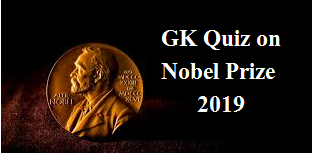 GK Quiz on Nobel Prize